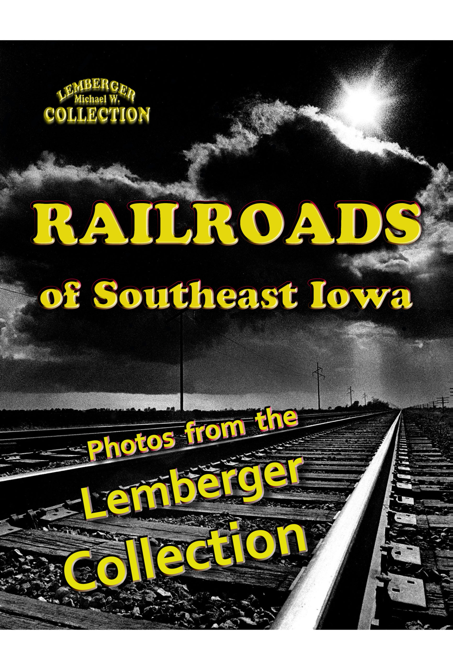 Railroads of Southeast Iowa cover